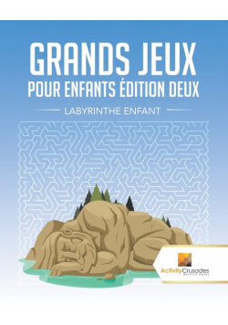 Grands Jeux Pour Enfants Édition Deux