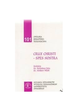 Crux christi spes nostra