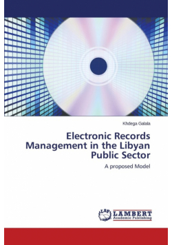 Electronic Records Management in the Libyan Public Sector