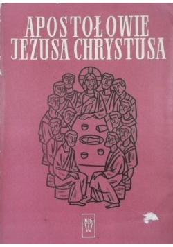 Apostołowie Jezusa Chrystusa