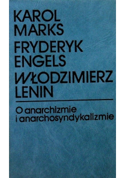 O anarchizmie i anarchosyndykalizmie