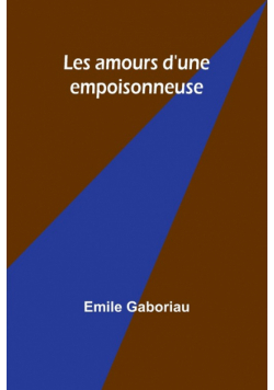 Les amours d'une empoisonneuse