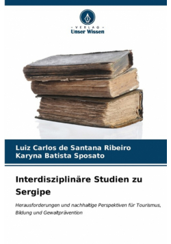 Interdisziplinäre Studien zu Sergipe