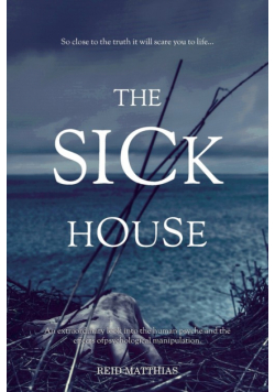 The Sick House
