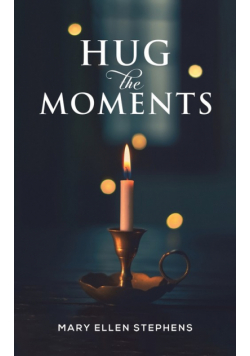 Hug the Moments