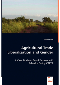 Agricultural Trade Liberalization and Gender