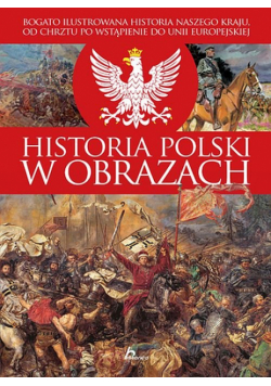 Binda Mateusz - Historia Polski w obrazach