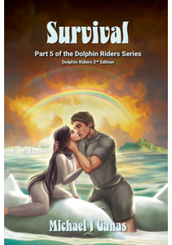 Survival - Part Five of The Dolphin Riders Series
