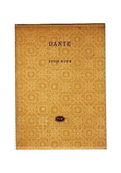 Dante życie nowe