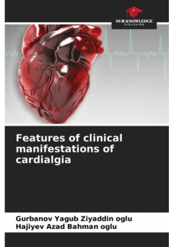Features of clinical manifestations of cardialgia
