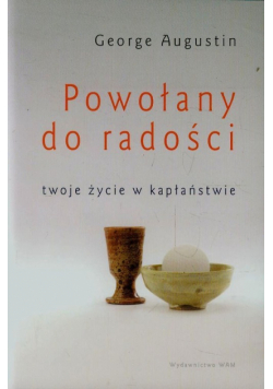 Augustin George - Powołany do radości