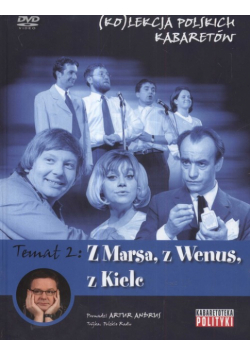 Kolekcja polskich kabaretów 2 Z Marsa z Wenus z Kielc