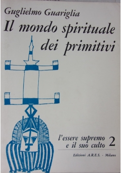 Il mondo spirituale dei primitivi, cz2