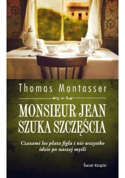 Monsieur Jean szuka szczęścia