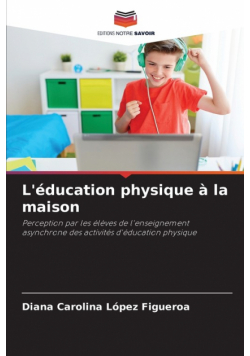 L'éducation physique à la maison