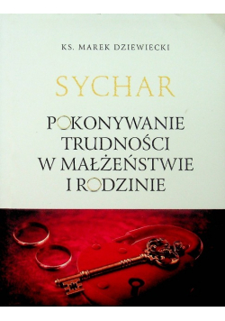 Sychar Pokonywanie trudności w małżeństwie