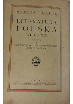 Literatura Polska wieku XIX. Część V. 1931 r.