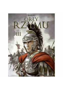 Marini - Orły Rzymu Tom 3