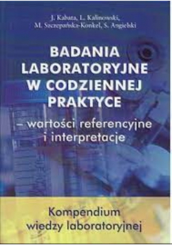 Badania laboratoryjne w codziennej Praktyce