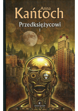Przedksiężycowi Tom 1