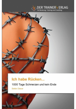 Ich habe Rücken...