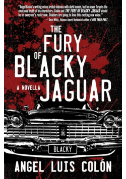 The Fury of Blacky Jaguar