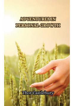 Adventures in Personal Growth