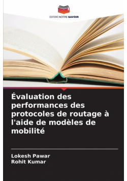 Évaluation des performances des protocoles de routage à l'aide de modèles de mobilité