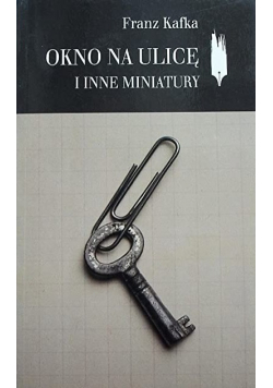 Okno na ulicę i inne miniatury