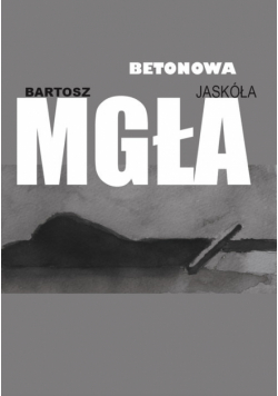 Betonowa mgła
