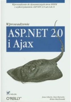ASP . NET 2 . 0 i Ajax Wprowadzenie