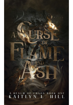 A Curse of Flame and Ash