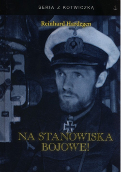 Na stanowiska bojowe!