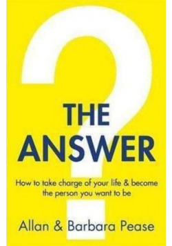 The Answer How to take charge of your life