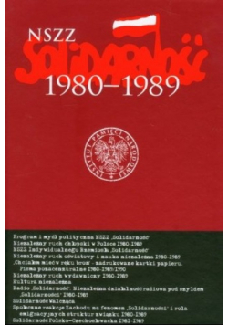 NSZZ Solidarność 1980 - 1989 Tom 2
