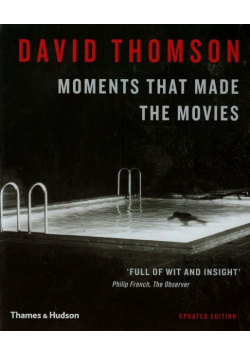 Moments that Made the Movies