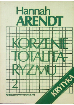 Korzenie totalitaryzmu Tom II