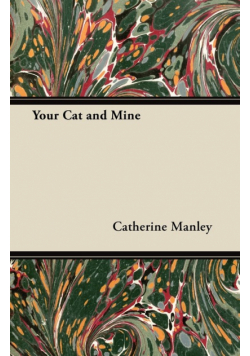 Your Cat and Mine