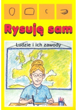 Rysuję sam Ludzie i ich zawody