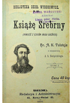 Książę Srebrny Tom 1 1898 r.