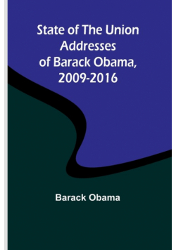 State of the Union Addresses of Barack Obama, 2009-2016