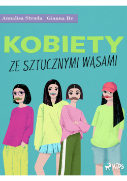 Kobiety ze sztucznymi wąsami