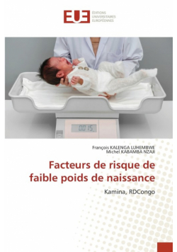 Facteurs de risque de faible poids de naissance