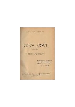 Głos krwi, 1947r.