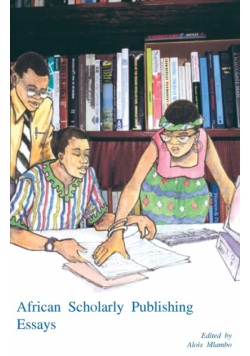 African Scholarly Publishing