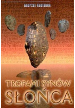 Tropami Synów Słońca