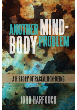 Another Mind-Body Problem