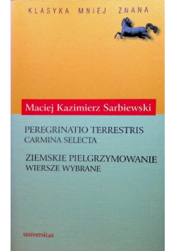 Ziemskie pielgrzymowanie wiersze wybrane