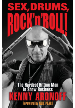 Sex, Drums, Rock 'n' Roll!