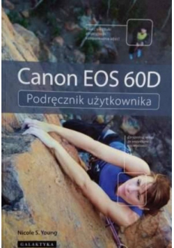 Canon EOS 60D podręcznik użytkowania
